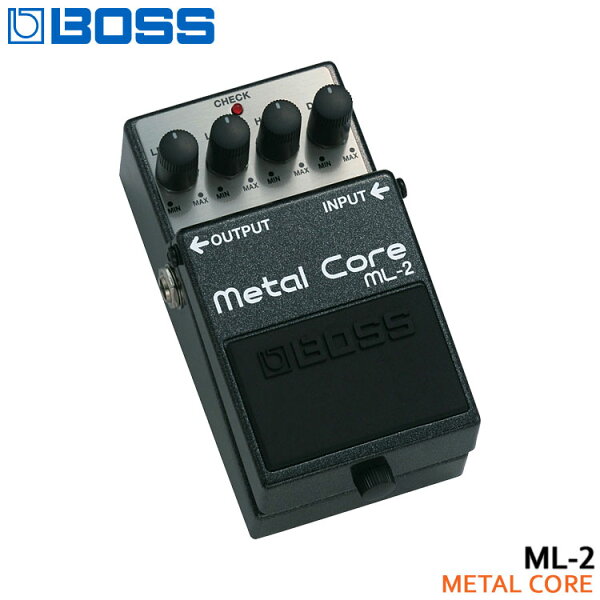 BOSS メタルコア ML-2 Metal Core ボスコンパクトエフェクター(9月12日時点 供給元在庫あり)