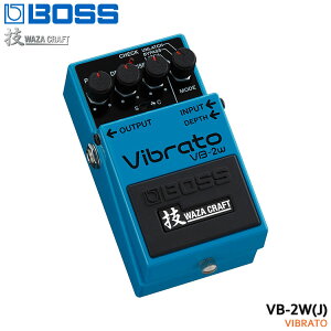 BOSS �Z�N���t�g�V���[�Y �r�u���[�g VB-2W�iJ�j WAZA CRAFT Vibrato �{�X �G�t�F�N�^�[