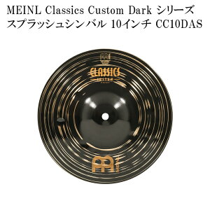 MEINL �}�C�l�� CC10DAS Classics Custom Dark Series �X�v���b�V���V���o�� 10�C���`