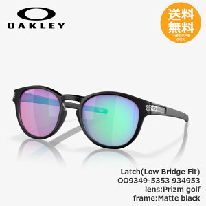 OAKLEY �I�[�N���[ Latch (Low Bridge Fit) OO9349-5353 934953 Prizm golf / Matte black�y���������z