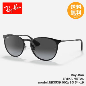 RayBan ���C�o�� �T���O���X RB3539 ERIKA METAL RB3539 002/8G 54-19�y���������z