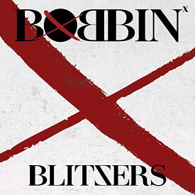 【中古】Blitzers 1st シングル - BOBBIN / Blitzers （帯なし）