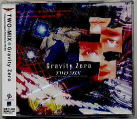 【中古】Gravity Zero / TWO-MIX （帯なし）