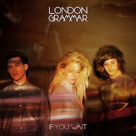 【中古】If You Wait / London Grammar（帯なし）