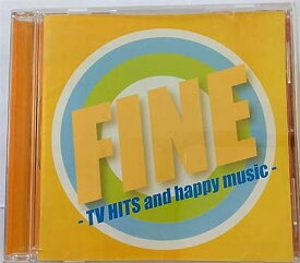【中古】FINE -TV HITS and happy music- / オムニバス（帯なし）