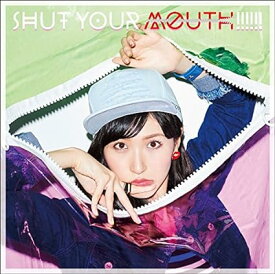 【中古】SHUT YOUR MOUTH!!!!!!(初回限定盤B)(DVD付) / 横山ルリカ（帯あり）
