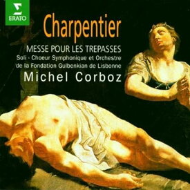 【中古】Charpentier: Messe Pour Les Trepasses / Michel Corboz (指揮), Lisbonne Choer (演奏) （帯なし）