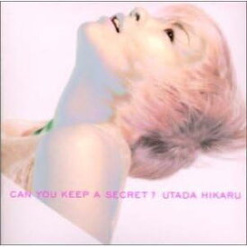 【中古】Can You Keep A Secret? / 宇多田ヒカル（帯なし）