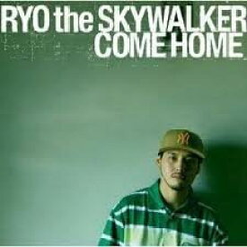 【中古】COME HOME / RYO the SKYWALKER（帯あり）