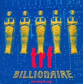 【中古】BILLIONAIRE〜BOY MEETS GIRL〜/trf（帯無し）