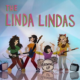 【中古】グローイング・アップ / The Linda Lindas（帯あり）
