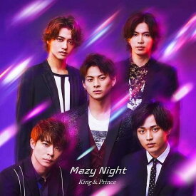 【新品】Mazy Night(通常盤)/King & Prince