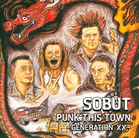 【中古】PUNK THIS TOWN～GENERATION XX～ / SOBUT（帯あり）