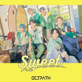 【中古】Sweet[通常盤] / OCTPATH（帯無し）