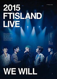 【中古】2015 FTISLAND LIVE [We Will] TOUR DVD / FTISLAND（帯無し）