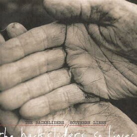 【中古】Southern Lines / Backsliders（帯無し）