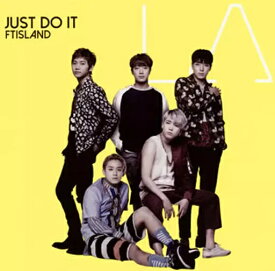【中古】JUST DO IT[通常盤] / FTISLAND（帯あり）