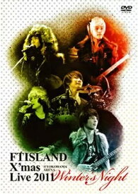 【中古】FTISLAND X’mas Live 2011 〜Winter’s Night〜 at 横浜アリーナ / DVD（帯無し）