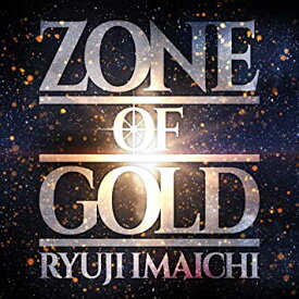 【中古】ZONE OF GOLD(CD+DVD) / RYUJI IMAICHI (帯無し)
