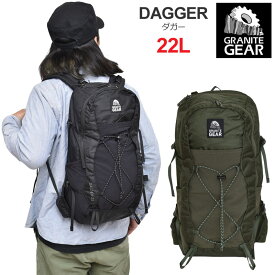 【正規取扱店】グラナイトギア GRANITE GEAR リュック メンズ レディース ダガー DAGGER 22L ファティーグ ブラック 2211200108 2022AW bpk【鞄】2210trip