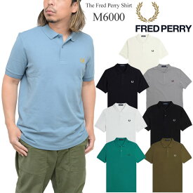 フレッドペリー FREDPERRY ポロシャツ 半袖 メンズ M6000 プレーン フレッドペリーシャツ Plain Fred Perry Shirt 2023SS pol【服】2304trip[M便 1/1]【割引クーポン対象外】