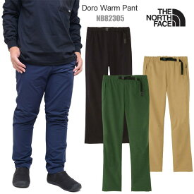 15％OFF セール SALEノースフェイス THE NORTH FACE パンツ ストレッチ メンズ ドーロウォームパンツ Doro Warm Pant NB82305 2023AW【服】2309trip【返品交換・ラッピング不可】