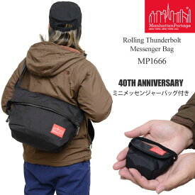 40周年企画ミニメッセンジャーバッグ付き【正規取扱店】マンハッタンポーテージ Manhattan Portage ローリング サンダーボルト メッセンジャーバッグ Rolling Thunderbolt Messenger Bag MP1666 2023AW【鞄】2310ripe