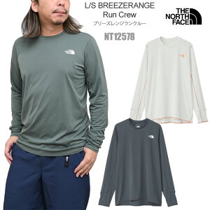 �U�E�m�[�X�E�t�F�C�X THE NORTH FACE T�V���c ���� �����Y �����O�X���[�u�u���[�Y�����W�����N���[ L/S BREEZERANGE Run Crew NT12578 2025SS�y���z2504trip[M�� 1/1]�y�ԕi�����E���b�s���O�s�z