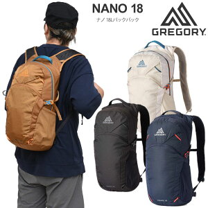 �O���S���[ GREGORY �����b�N �����Y ���f�B�[�X �i�m18 NANO 18L 2025AW bpk�y���z2507trip