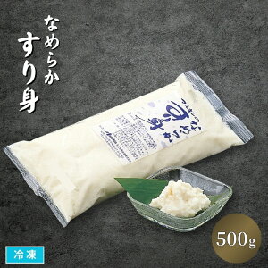 Ȃ߂炩g 500g Ⓚ Ɩp L kCY ^ g }L ޗ Ɩp