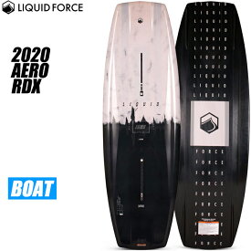 [ Liquid Force ] リキッドフォース 2020年モデル AERO RDX エアロ RDX ウエイクボード
