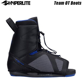 [ HYPERLITE ] ハイパーライト 2022年モデル TEAM OT Boot チーム オープントゥ ブーツ ウエイクボード用ビンディング ウェイク用ブーツ Wake Board Binding