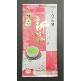 美濃白川茶 特上煎茶80g 新茶