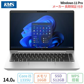 【28日まで ポイントUP & クーポン配布 】 HP EliteBook 640 G10 ノートパソコン 795U1AV-AFZG Win11 Pro Office付き Core i5-1335U メモリ16GB SSD512GB 14インチ 新品未使用品