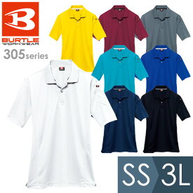 バートル BURTLE 作業服 春夏 半袖ポロシャツ 305シリーズ 8カラー SS～3L