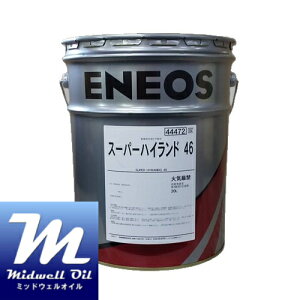 ENEOS GlIX X[p[nCh46 20L ϖՐ쓮