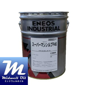 ENEOS GlIX X[p[}VuP46 20L \ړI(Rt̗)