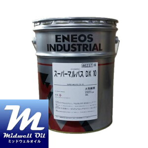 ENEOS GlIX X[p[}pXDX10 20L H@Bp\ړI