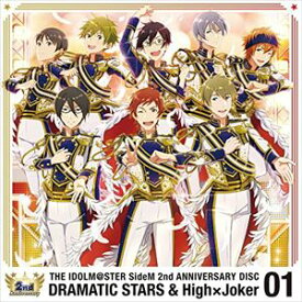 DRAMATIC STARS ＆ High×Joker / THE IDOLM＠STER SideM 2nd ANNIVERSARY DISC 01 [CD]