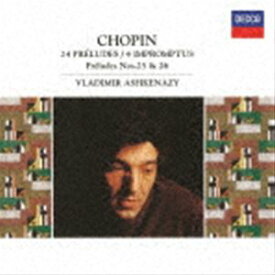 ウラディーミル・アシュケナージ（p） / ショパン：24の前奏曲、4つの即興曲 前奏曲第25番・第26番（生産限定盤／UHQCD） [CD]