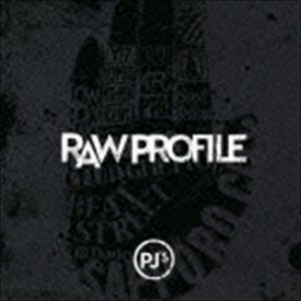 PJ’S / RAW PROFILE [CD]