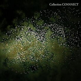 Collection CONNNECT（期間限定盤） [CD]