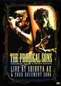 THE PRODIGAL SONS／いびつな宝石 -Live at SHIBUYA-AX ＆ TOUR DOCUMENT 2006- [DVD]