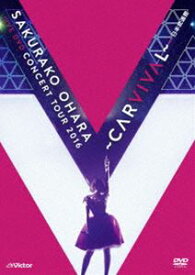 大原櫻子 LIVE DVD CONCERT TOUR 2016 〜CARVIVAL〜 at 日本武道館 [DVD]