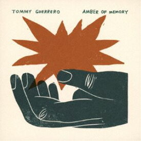 TOMMY GUERRERO / AMBER OF MEMORY [CD]
