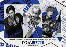 ヒプノシスマイク -Division Rap Battle- Rule the Stage《Rep LIVE side M.T.C》【DVD ＆ CD】 [DVD]