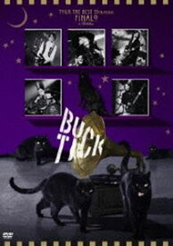 BUCK-TICK／TOUR THE BEST 35th anniv.FINALO in Budokan（通常盤） [DVD]