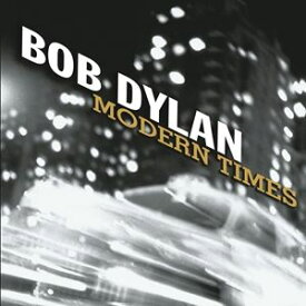 輸入盤 BOB DYLAN / MODERN TIMES （2017） [2LP]