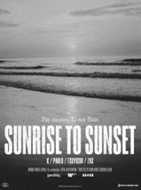 SUNRISE TO SUNSET／From here to somewhere [DVD]