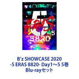 B’z SHOWCASE 2020 -5 ERAS 8820- Day1〜5 5巻 [Blu-rayセット]